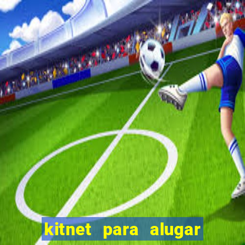kitnet para alugar em juazeiro bahia