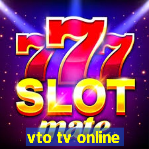 vto tv online