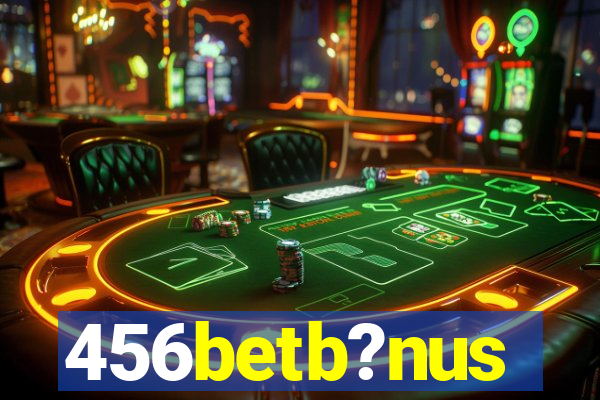 456betb?nus