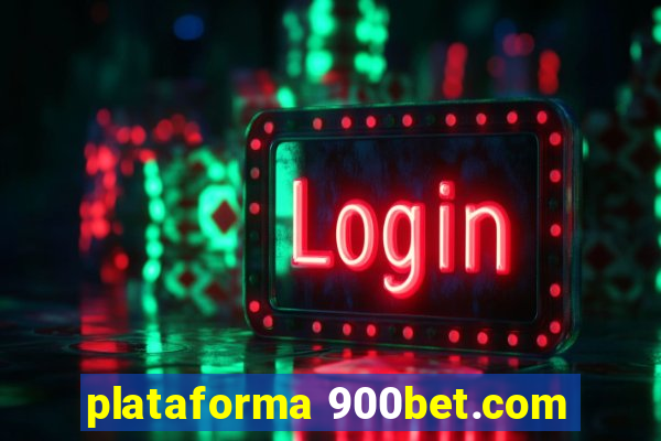 plataforma 900bet.com