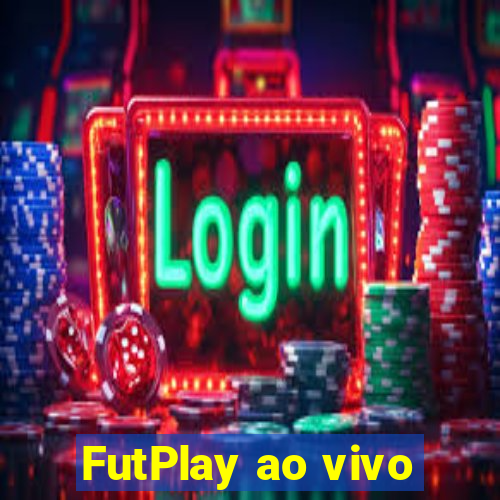 FutPlay ao vivo