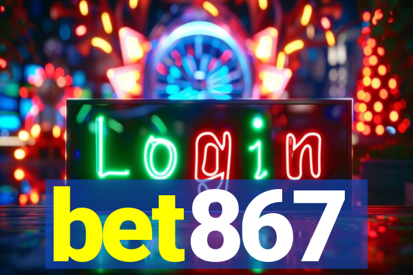 bet867