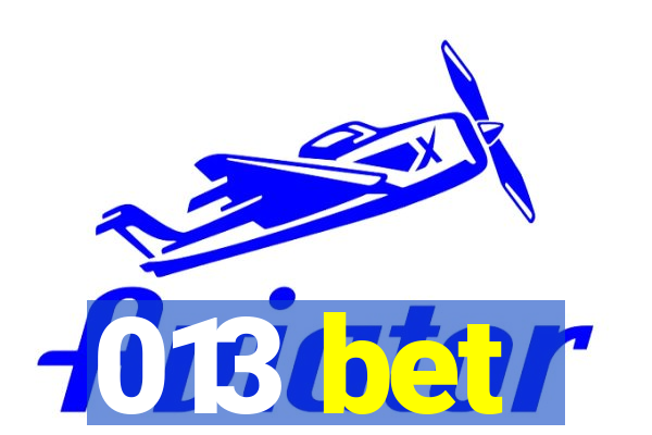013 bet