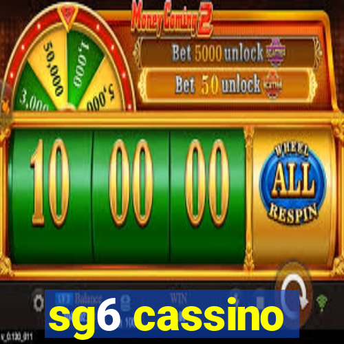 sg6 cassino