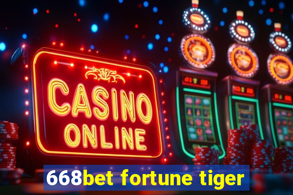 668bet fortune tiger