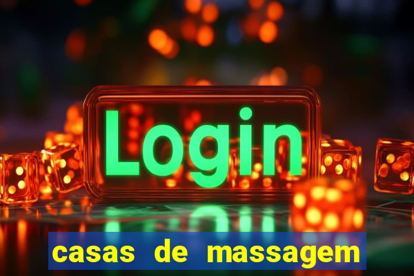 casas de massagem em porto alegre