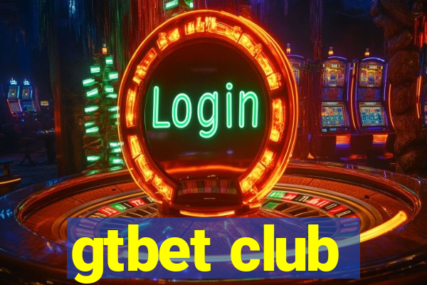 gtbet club