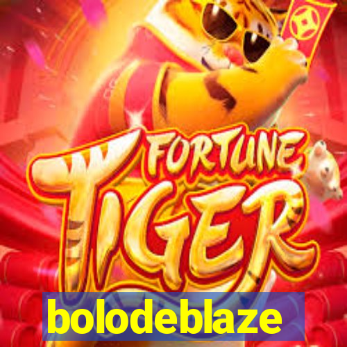 bolodeblaze