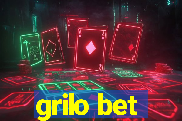 grilo bet