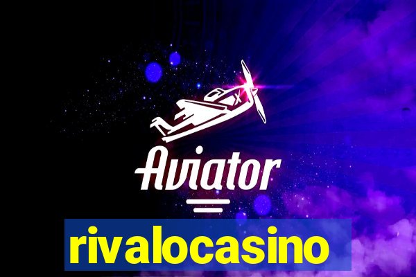rivalocasino