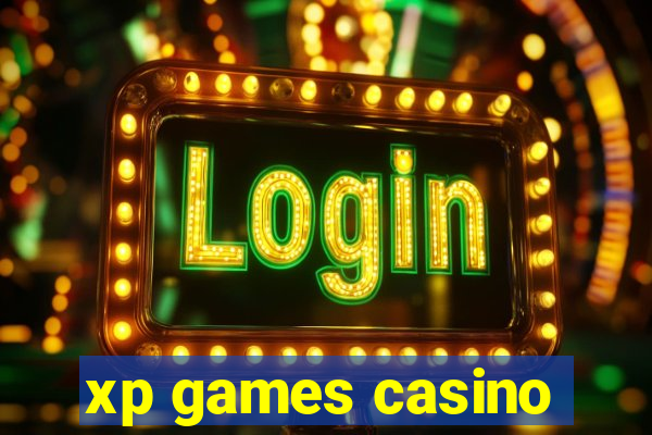 xp games casino
