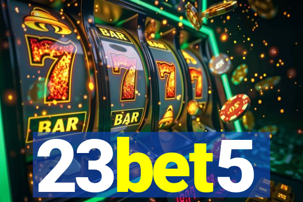 23bet5