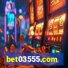 bet03555.com