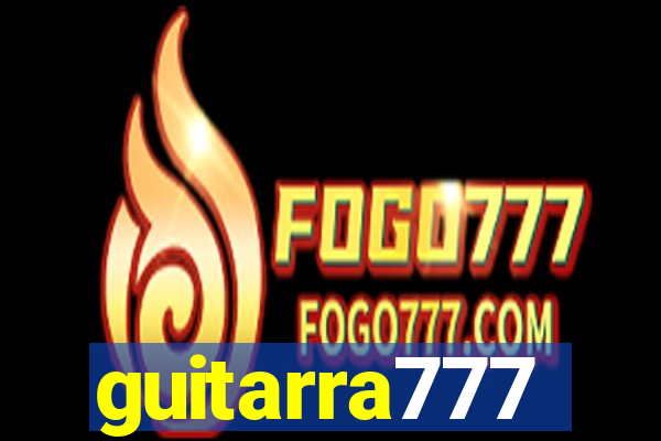 guitarra777