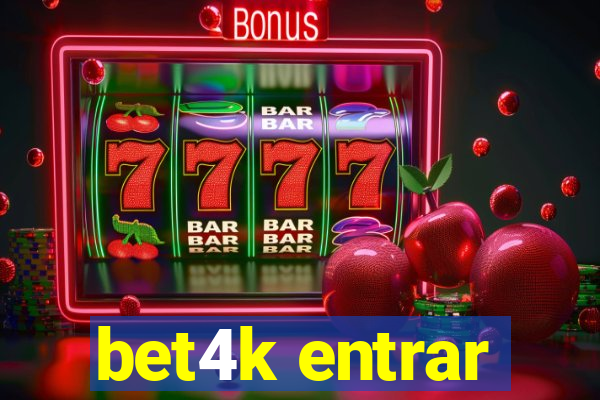 bet4k entrar
