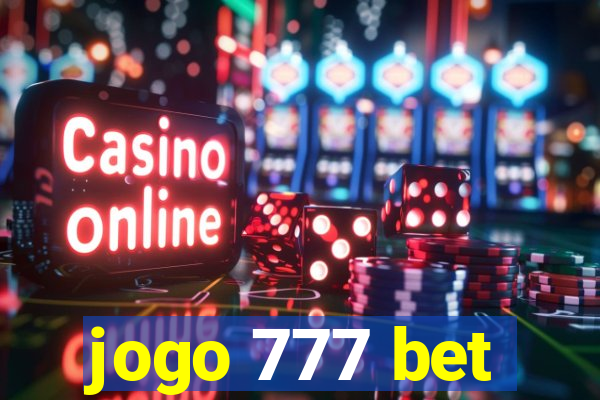 jogo 777 bet