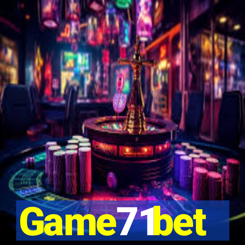 Game71bet