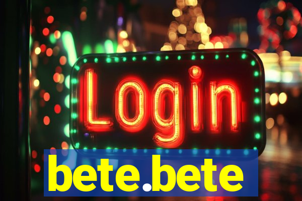 bete.bete