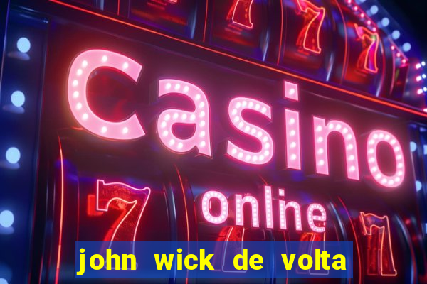 john wick de volta ao jogo dublado torrent