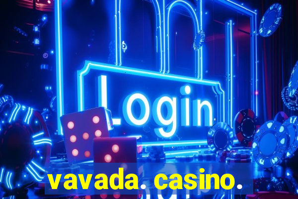 vavada. casino.