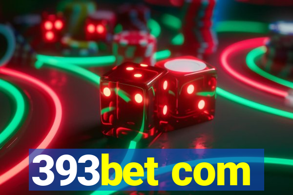 393bet com