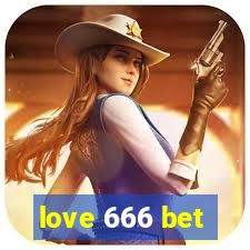 love 666 bet