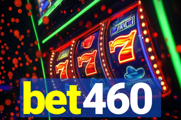 bet460