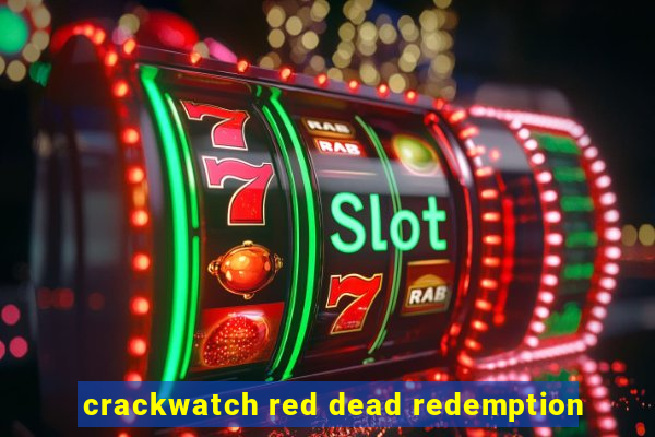 crackwatch red dead redemption