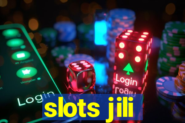 slots jili