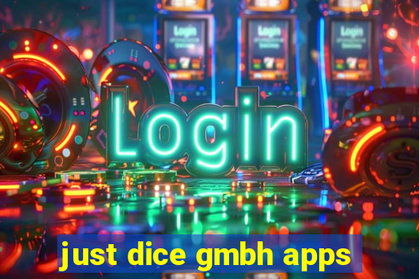just dice gmbh apps