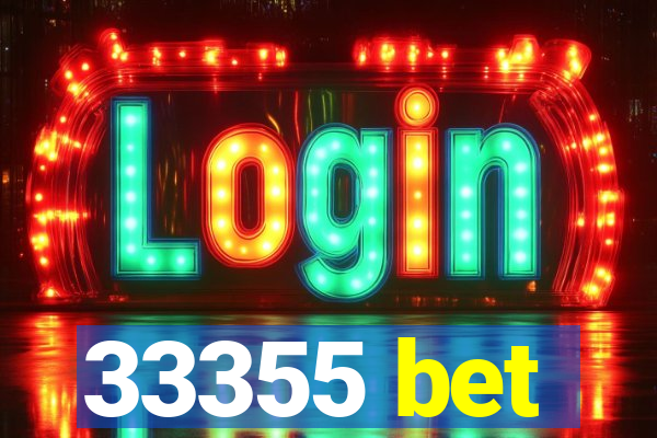 33355 bet