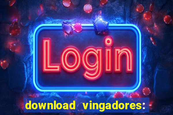 download vingadores: ultimato dublado google drive