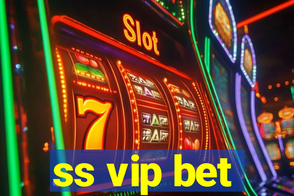 ss vip bet