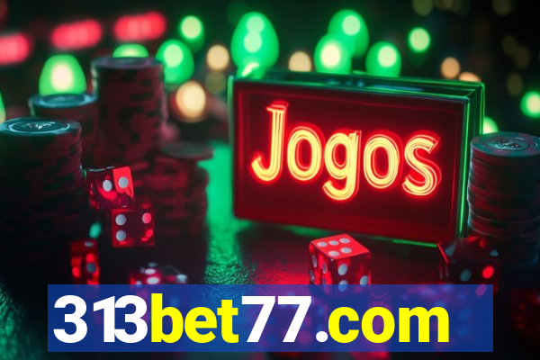 313bet77.com