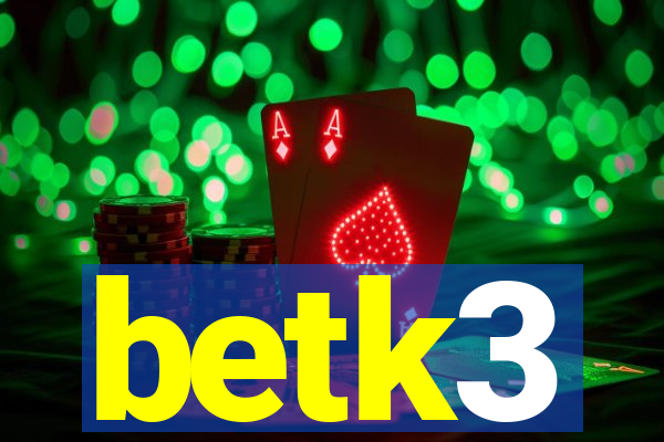 betk3