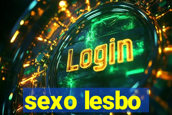 sexo lesbo