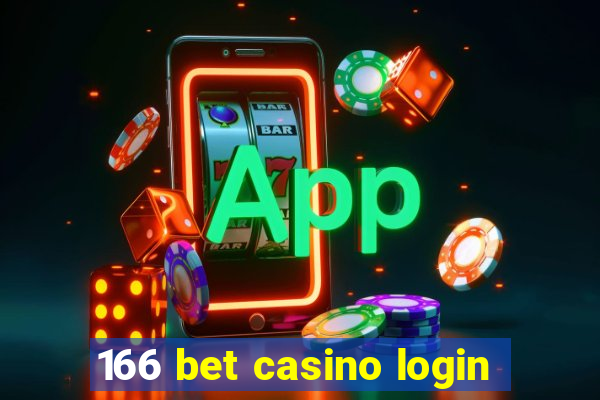 166 bet casino login