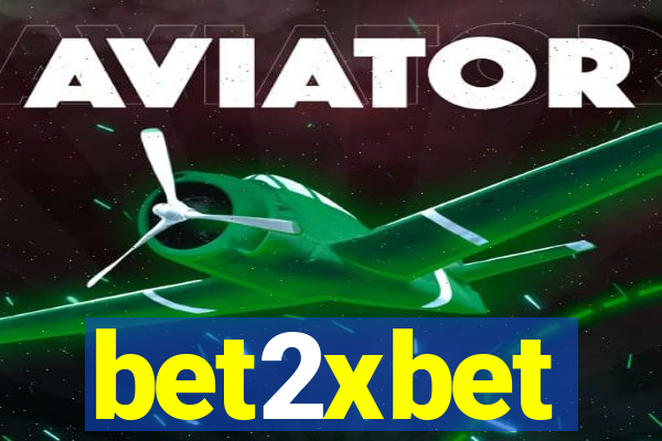 bet2xbet