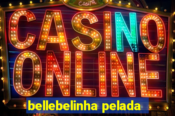 bellebelinha pelada