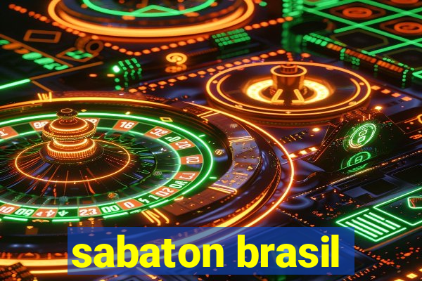 sabaton brasil