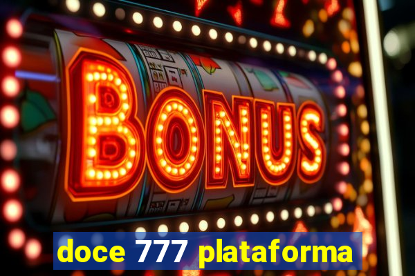 doce 777 plataforma