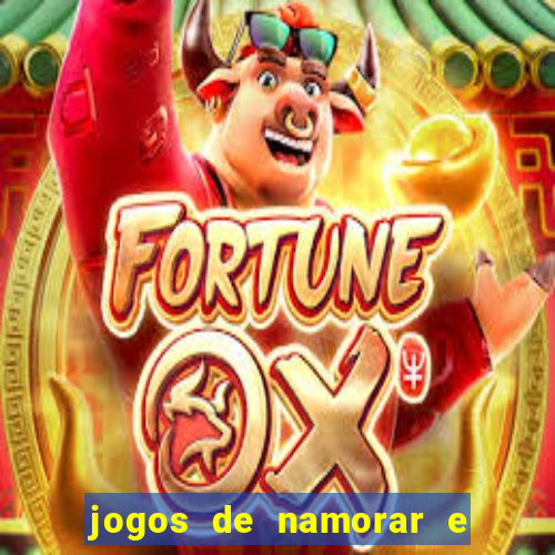 jogos de namorar e fazer filho