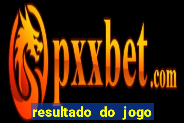 resultado do jogo da sertaneja