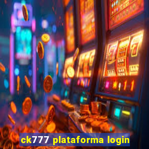 ck777 plataforma login