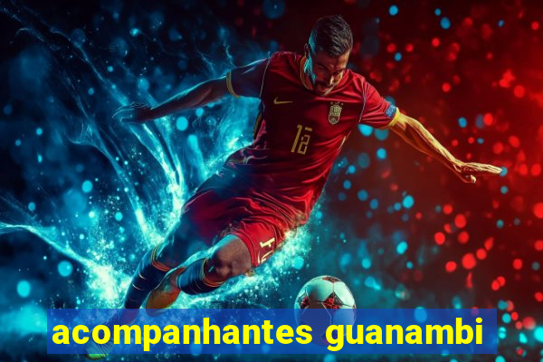 acompanhantes guanambi