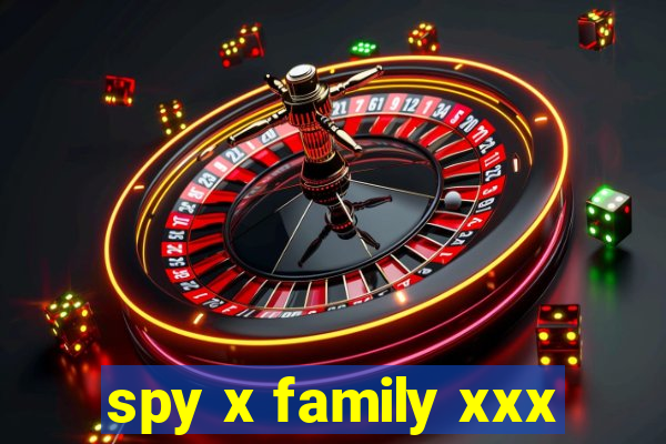 spy x family xxx
