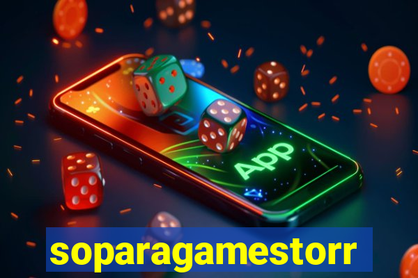 soparagamestorrents