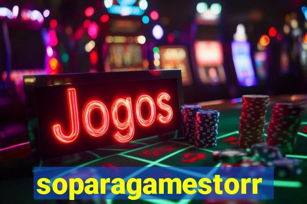 soparagamestorrents