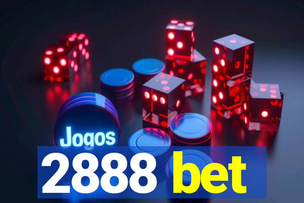 2888 bet