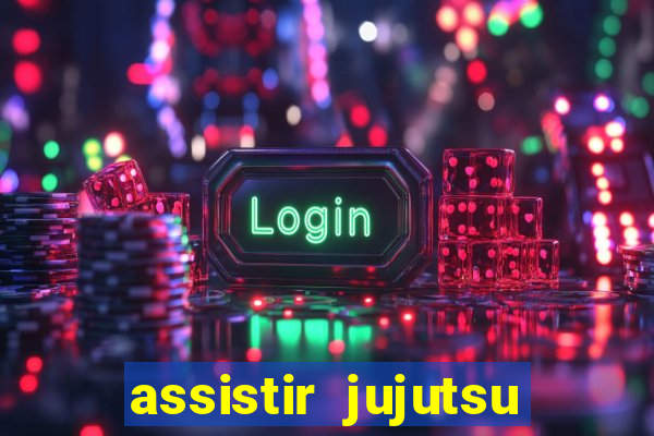 assistir jujutsu kaisen temporada 2 dublado